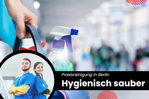 Praxisreinigung Berlin. Krankenhäuser und andere Reinigungsarten.