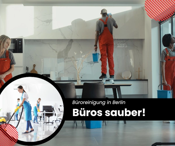 Gebäudereiniger in Berlin für Ihr Büro.